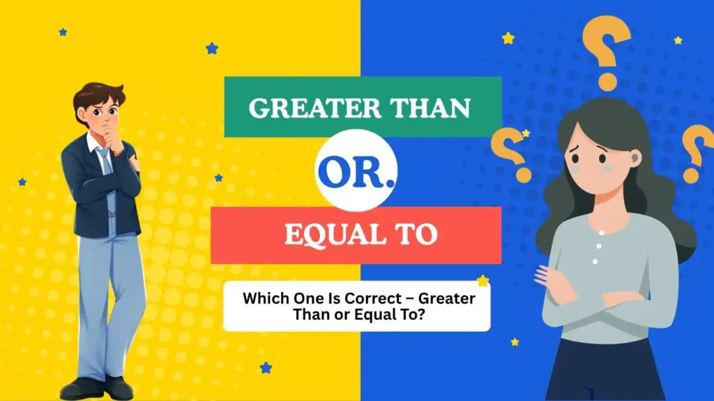 greater than or equal to