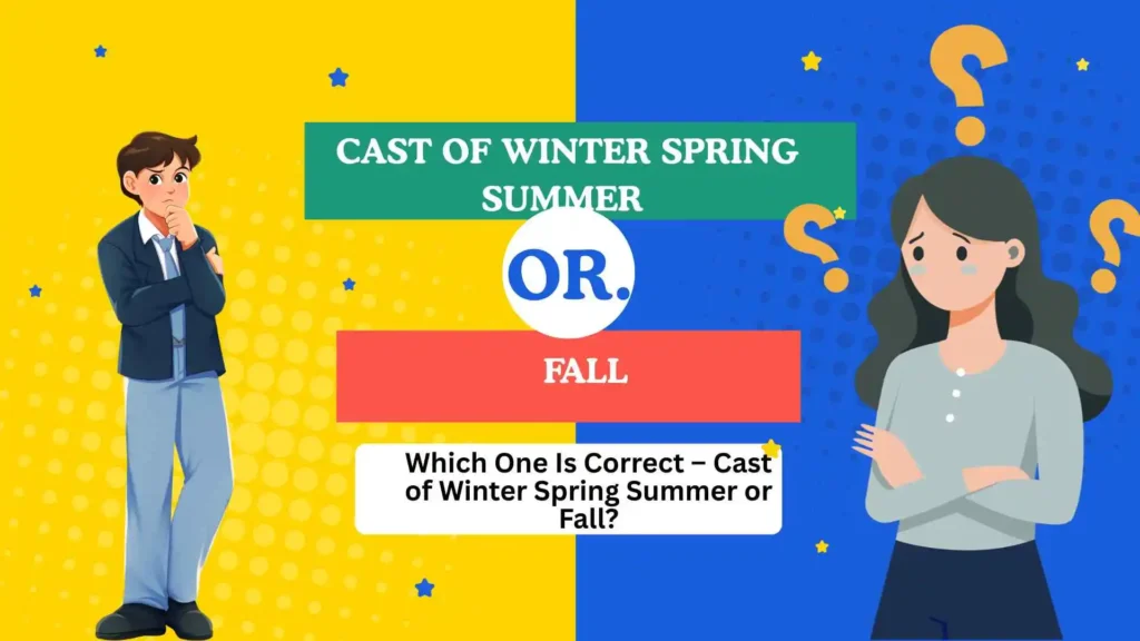 cast of winter spring summer or fall