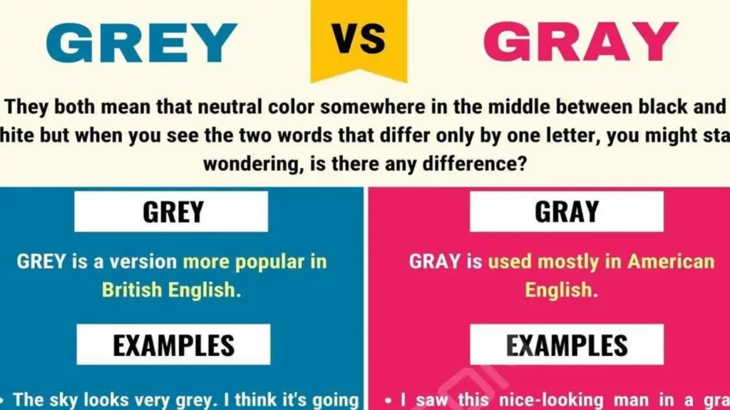 color gray or grey