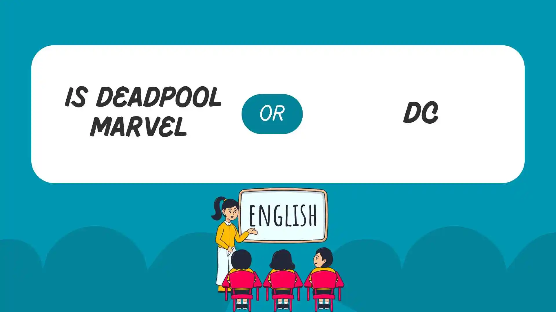 is deadpool marvel or dc