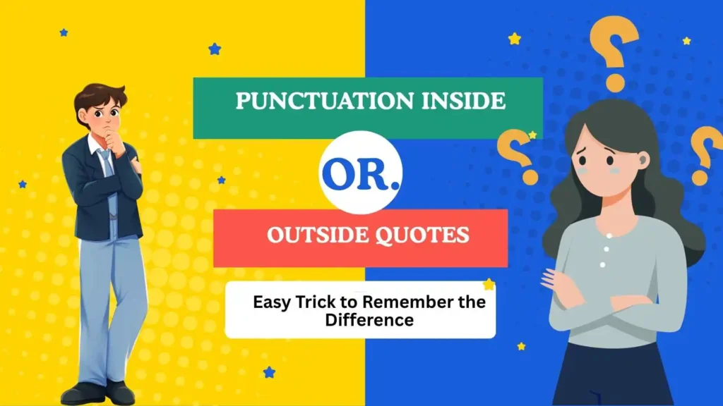 punctuation inside or outside quotes