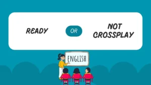 ready or not crossplay