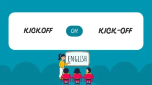 kickoff or kick-off