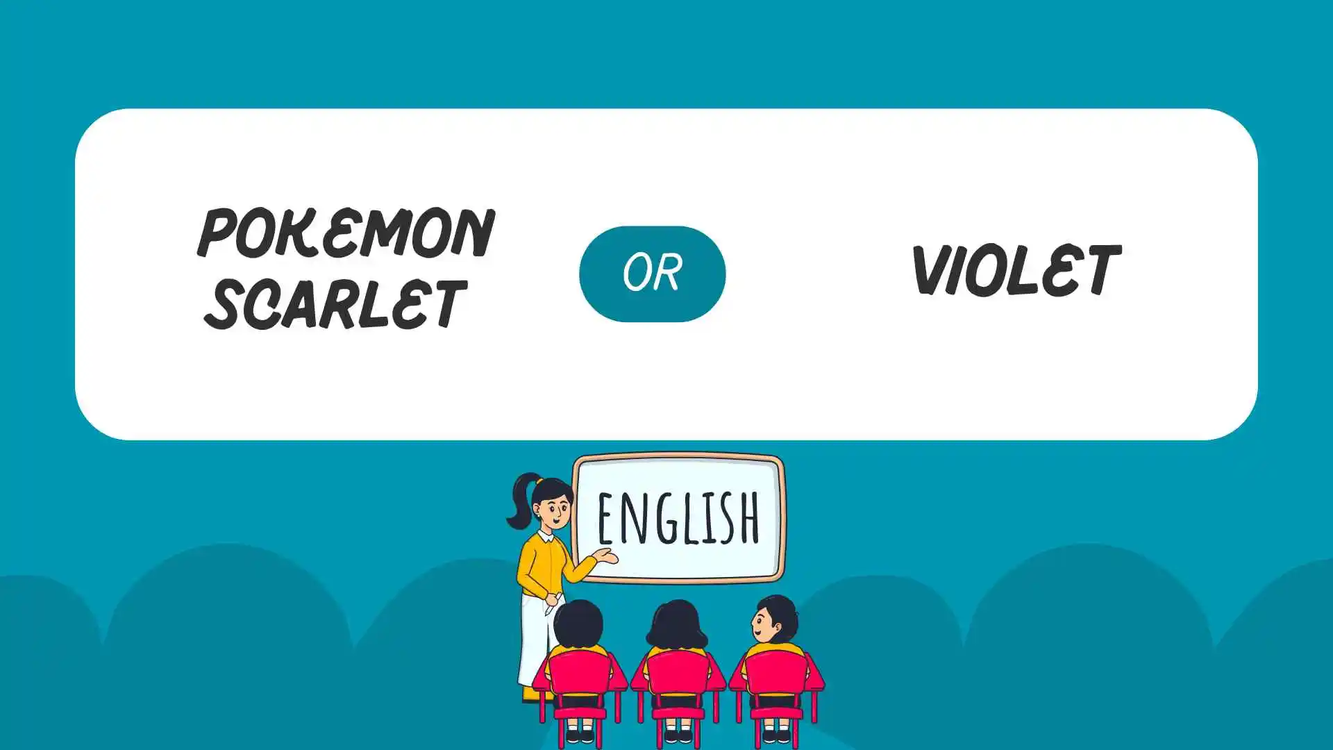 pokemon scarlet or violet