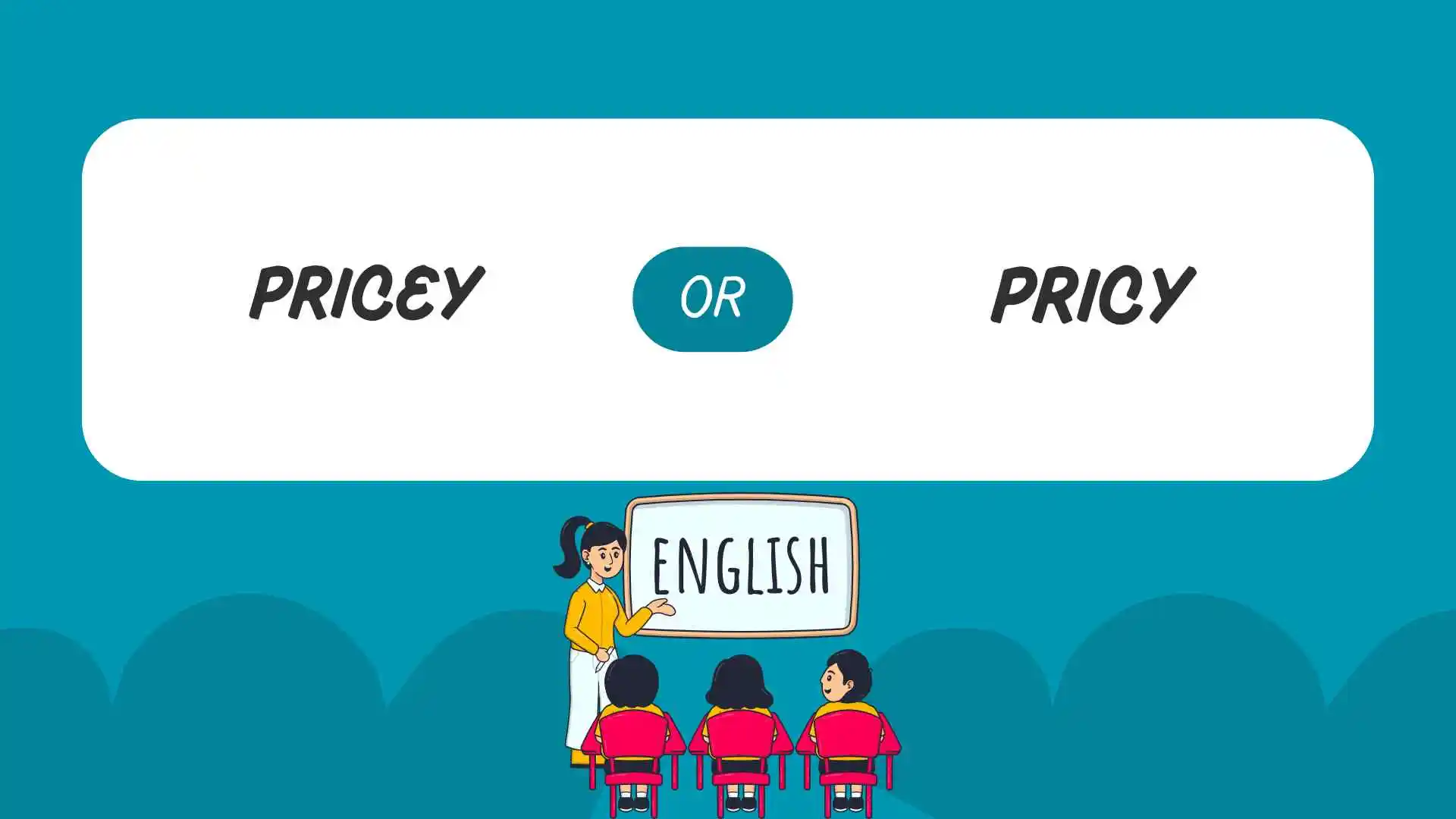 pricey or pricy