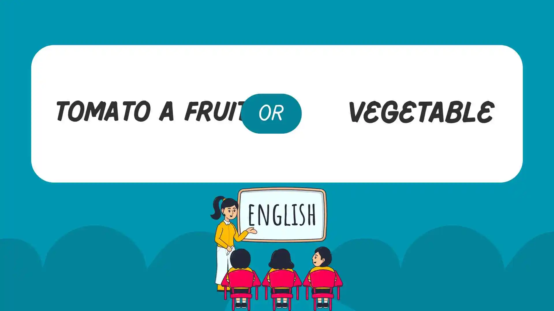 tomato a fruit or vegetable